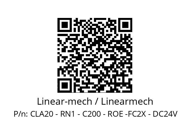   Linear-mech / Linearmech CLA20 - RN1 - C200 - ROE -FC2X - DC24V