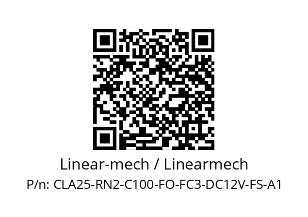   Linear-mech / Linearmech CLA25-RN2-C100-FO-FC3-DC12V-FS-A1