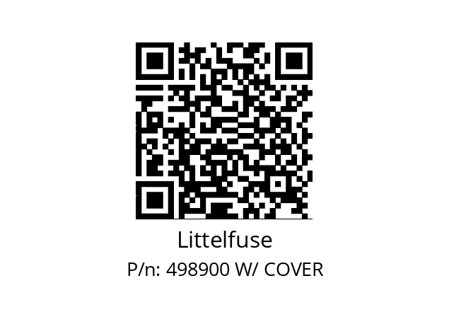   Littelfuse 498900 W/ COVER