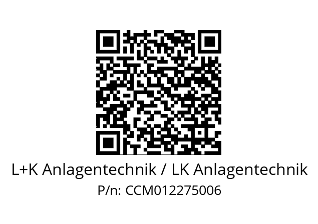   L+K Anlagentechnik / LK Anlagentechnik CCM012275006