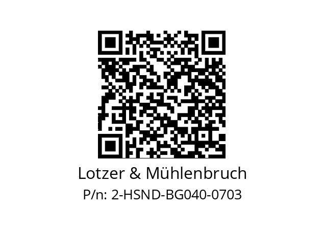   Lotzer & Mühlenbruch 2-HSND-BG040-0703