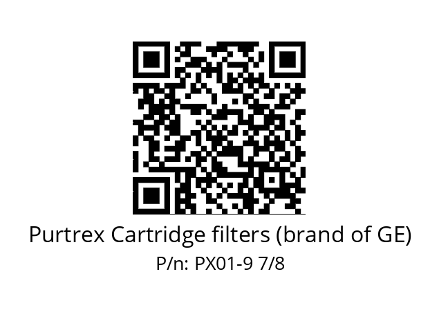   Purtrex Cartridge filters (brand of GE) PX01-9 7/8