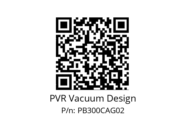   PVR Vacuum Design PB300CAG02