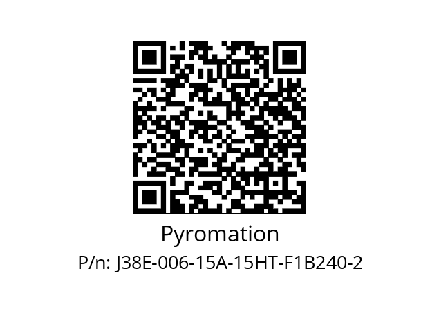   Pyromation J38E-006-15A-15HT-F1B240-2