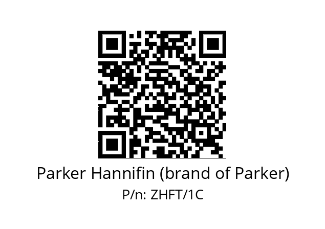   Parker Hannifin (brand of Parker) ZHFT/1C