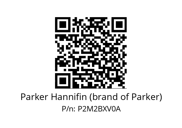   Parker Hannifin (brand of Parker) P2M2BXV0A