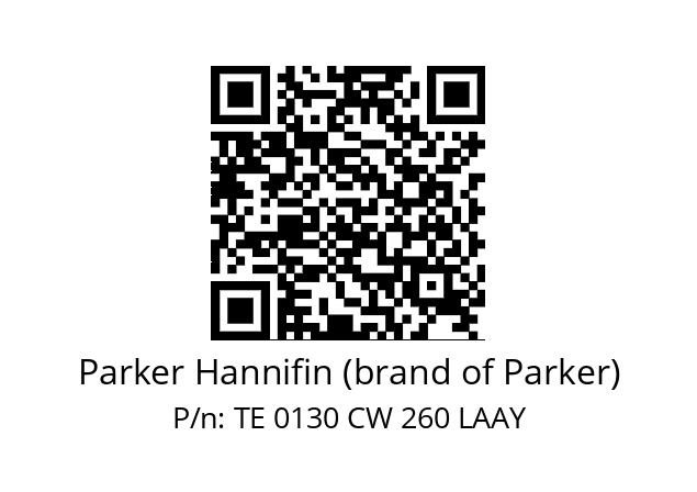   Parker Hannifin (brand of Parker) TE 0130 CW 260 LAAY