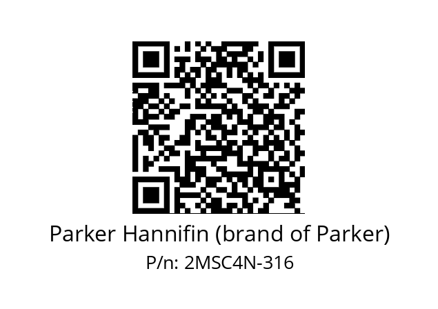   Parker Hannifin (brand of Parker) 2MSC4N-316