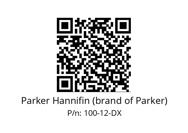   Parker Hannifin (brand of Parker) 100-12-DX