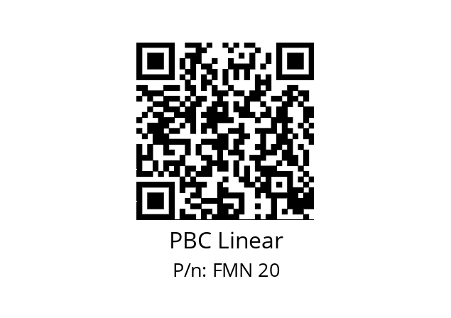   PBC Linear FMN 20