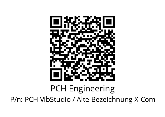   PCH Engineering PCH VibStudio / Alte Bezeichnung X-Com