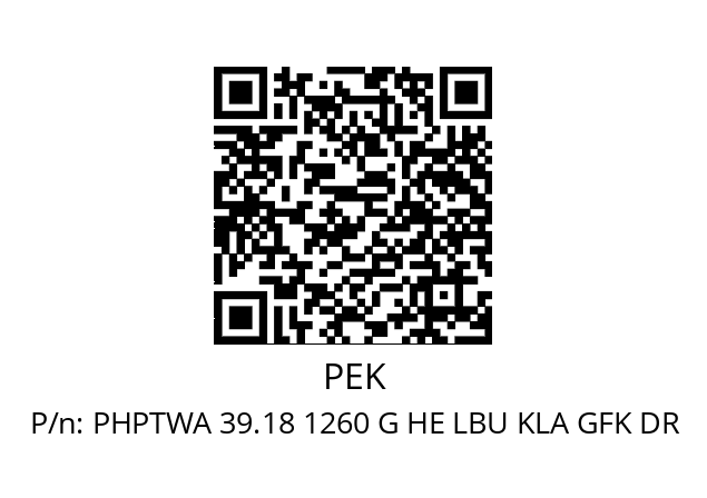   PEK PHPTWA 39.18 1260 G HE LBU KLA GFK DR