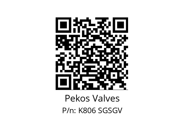   Pekos Valves K806 SGSGV