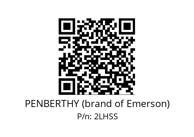   PENBERTHY (brand of Emerson) 2LHSS