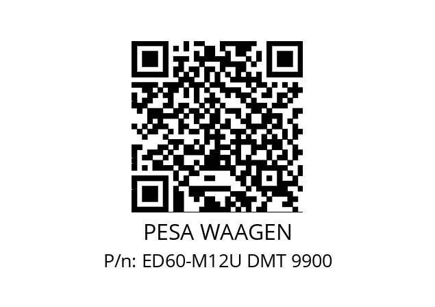   PESA WAAGEN ED60-M12U DMT 9900