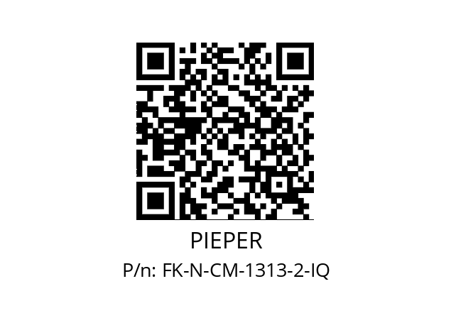   PIEPER FK-N-CM-1313-2-IQ