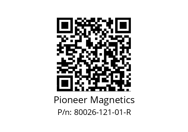   Pioneer Magnetics 80026-121-01-R