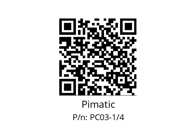   Pimatic PC03-1/4