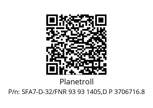   Planetroll SFA7-D-32/FNR 93 93 1405,D P 3706716.8