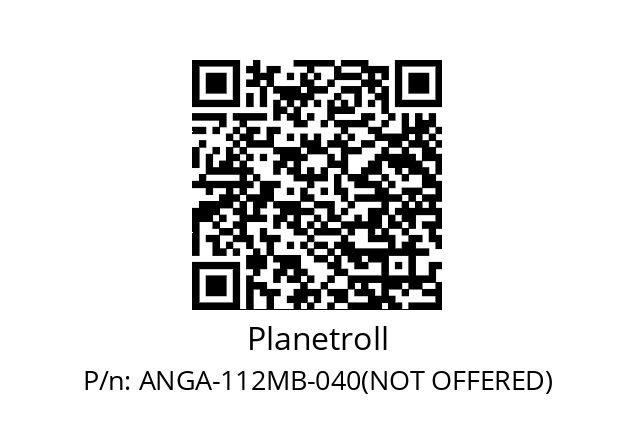   Planetroll ANGA-112MB-040(NOT OFFERED)