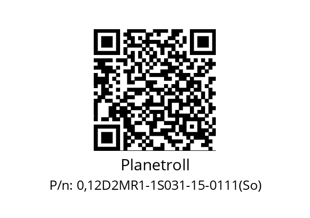   Planetroll 0,12D2MR1-1S031-15-0111(So)