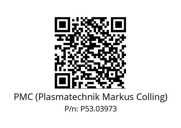   PMC (Plasmatechnik Markus Colling) P53.03973