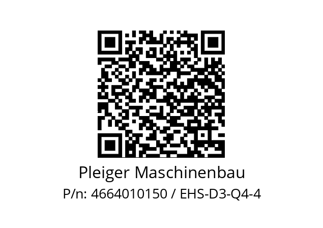   Pleiger Maschinenbau 4664010150 / EHS-D3-Q4-4