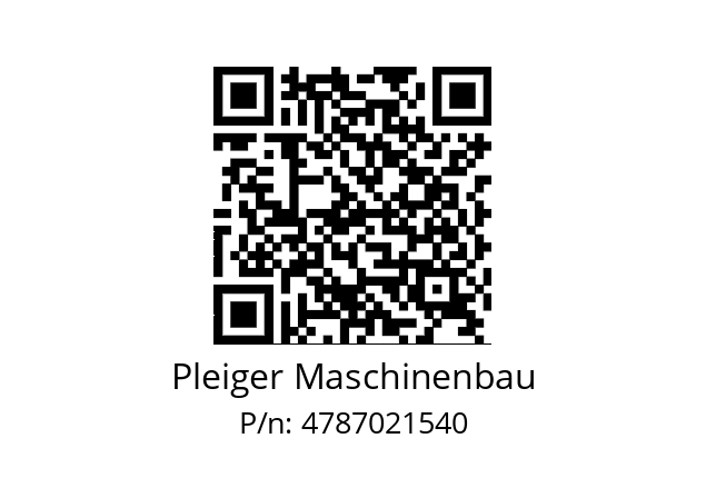   Pleiger Maschinenbau 4787021540