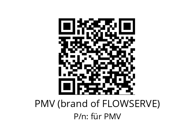   PMV (brand of FLOWSERVE) für PMV