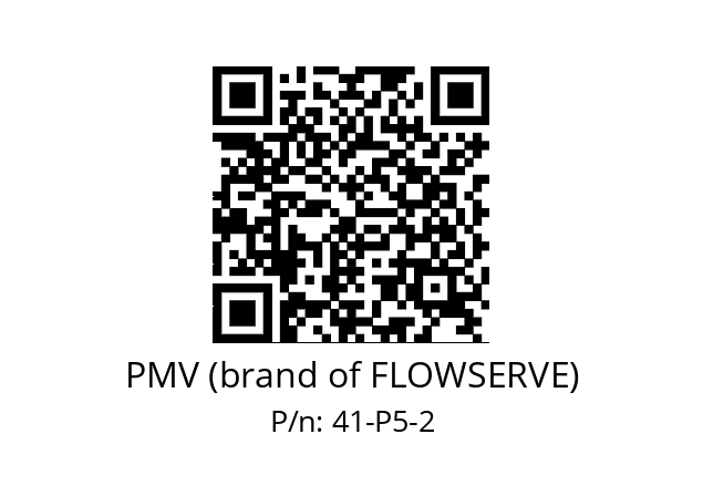   PMV (brand of FLOWSERVE) 41-P5-2