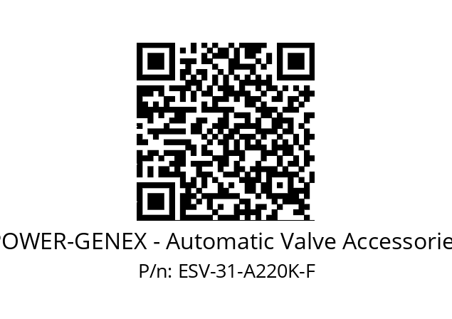   POWER-GENEX - Automatic Valve Accessories ESV-31-A220K-F