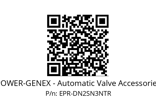   POWER-GENEX - Automatic Valve Accessories EPR-DN2SN3NTR