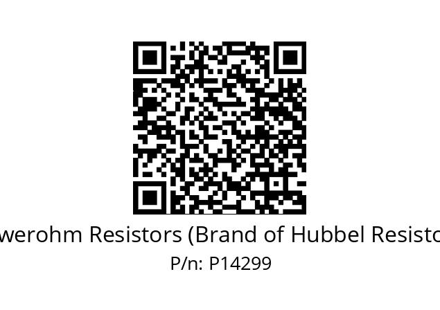   Powerohm Resistors (Brand of Hubbel Resistors) P14299