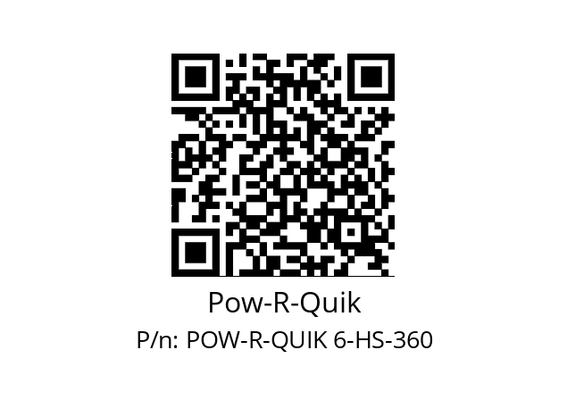   Pow-R-Quik POW-R-QUIK 6-HS-360