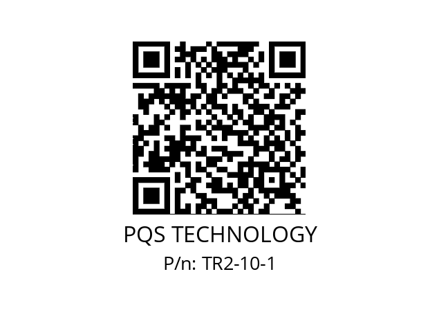   PQS TECHNOLOGY TR2-10-1