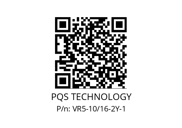   PQS TECHNOLOGY VR5-10/16-2Y-1