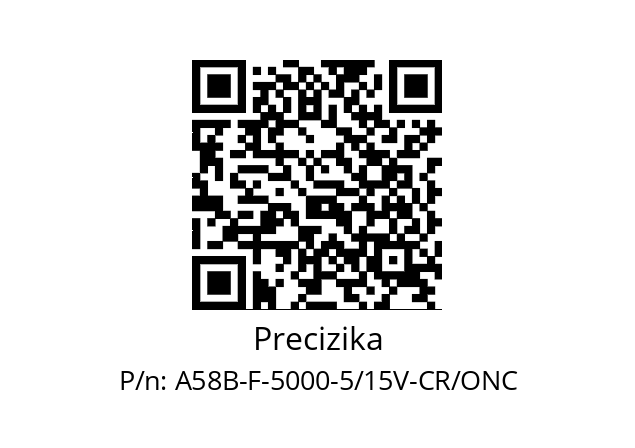   Precizika A58B-F-5000-5/15V-CR/ONC