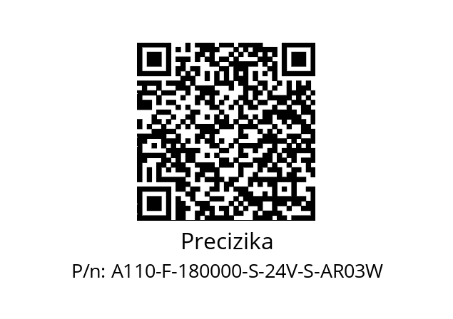   Precizika A110-F-180000-S-24V-S-AR03W