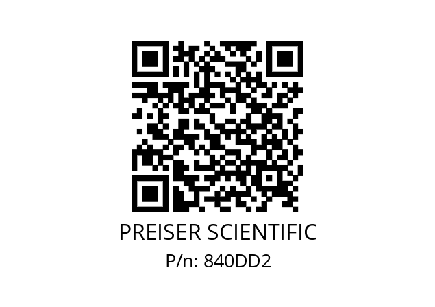   PREISER SCIENTIFIC 840DD2