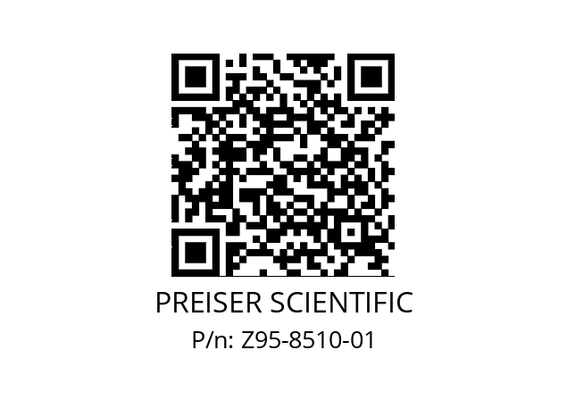   PREISER SCIENTIFIC Z95-8510-01