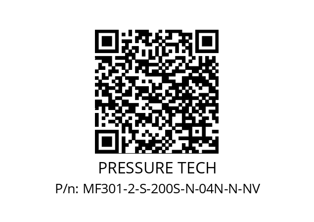   PRESSURE TECH MF301-2-S-200S-N-04N-N-NV