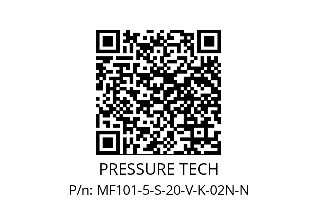   PRESSURE TECH MF101-5-S-20-V-K-02N-N