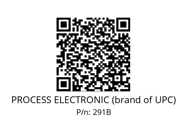   PROCESS ELECTRONIC (brand of UPC) 291B