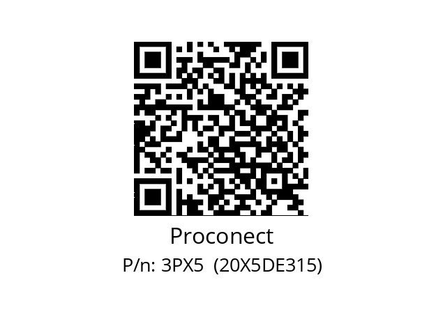   Proconect 3PX5  (20X5DE315)