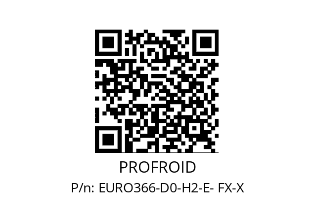   PROFROID EURO366-D0-H2-E- FX-X