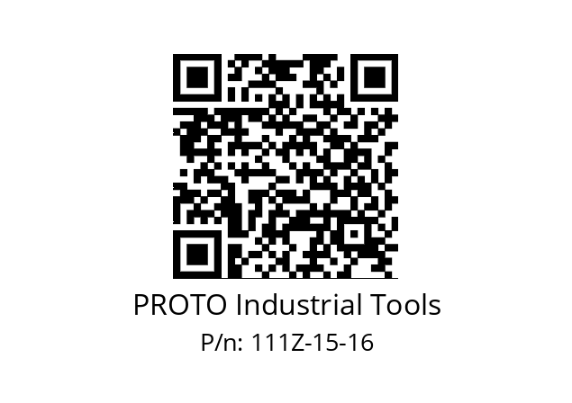   PROTO Industrial Tools 111Z-15-16