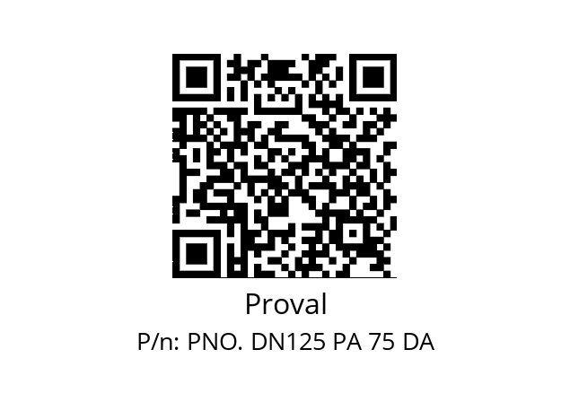   Proval PNO. DN125 PA 75 DA