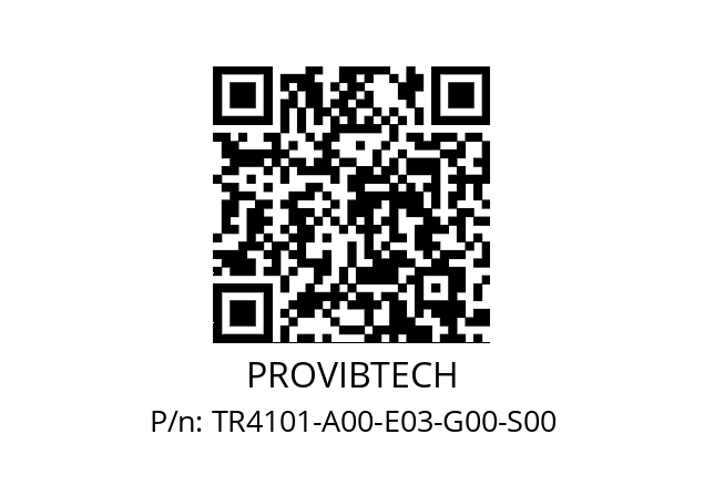   PROVIBTECH TR4101-A00-E03-G00-S00