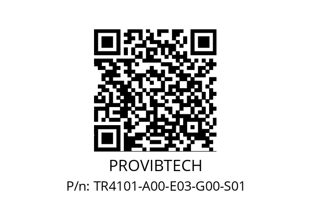   PROVIBTECH TR4101-A00-E03-G00-S01