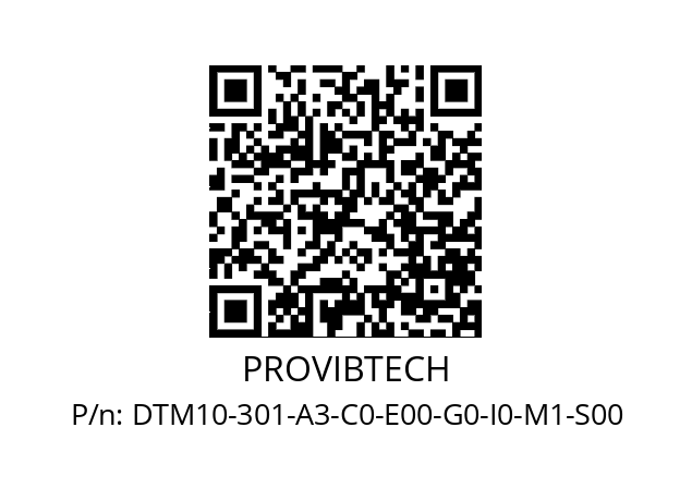   PROVIBTECH DTM10-301-A3-C0-E00-G0-I0-M1-S00